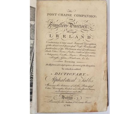 The Post Chaise Companion of Traveller's Directory Through Ireland. 1786. First edition. Folding map and copper engravings. C