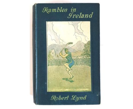 Yeats, Jack] Lynd, Robert Rambles in Ireland. Jack B. Yeats illustrated [1912], first edition, coloured plates and coloured p