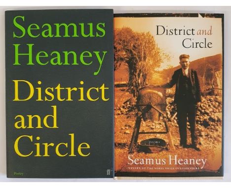 Seamus Heaney - District and Circle. First UK Edition. First Printing published London, 2006. District and Circle, First Amer