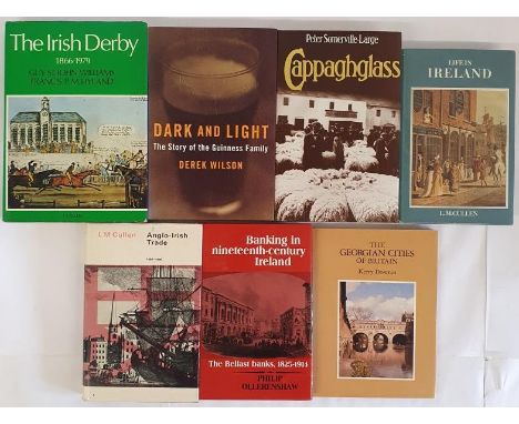 Life in Ireland by Cullen; Cappaghglass by Somerville-Large; Dark and Light Story of the Guinness Family; The Irish Derby 186