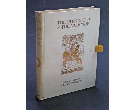 Wagner (Richard), The Rhinegold & The Valkyrie Illustrated by Arthur Rackham, limited edition no 912/1150, signed, William He