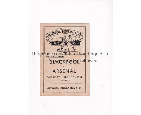 BLACKPOOL V ARSENAL 1948      Programme for the League match at Blackpool 27/3/1948 in Arsenal's Championship season, slight 