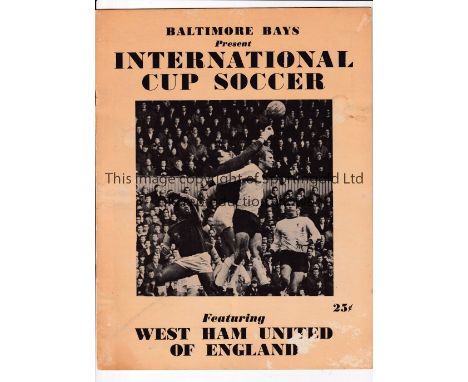 1969 NASL INTERNATIONAL CUP     West Ham United (Baltimore Bays) Rare generic programme which previewed all the Baltimore Bay