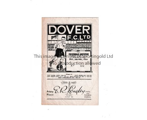 TOTTENHAM HOTSPUR    Programme for the away Friendly v Dover 6/2/1954, slightly creased and scores entered.    Generally good