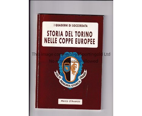 LEEDS UNITED / GLASGOW RANGERS / TOTTENHAM.       AC Torino history booklet (124-pages) which reviews all the clubs matches p