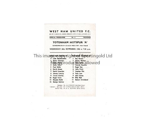 WEST HAM UNITED v TOTTENHAM HOTSPUR 1966   Single sheet programme for the Met. League Cup tie at West Ham 28/9/1966.   Very g
