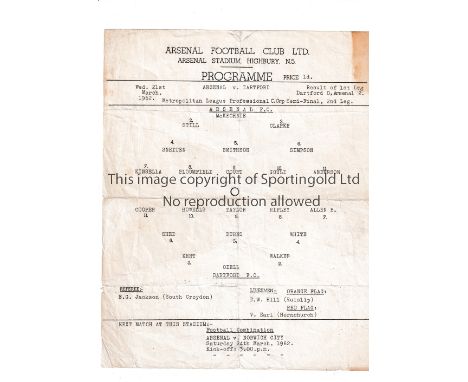 ARSENAL    Single sheet home programme for the Met. Lge. Cup Semi-Final v Dartford 21/3/1962, folded, very slightly worn and 