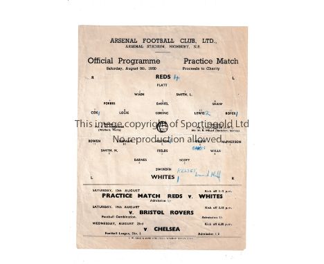 ARSENAL    Single sheet programme for the Public Practice match 5/8/1950 slightly creased, team changes and scores entered.  