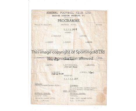 ARSENAL    Single sheet programme for the Public Practice match 11/8/1956 folded, small tape on the reverse, team changes and