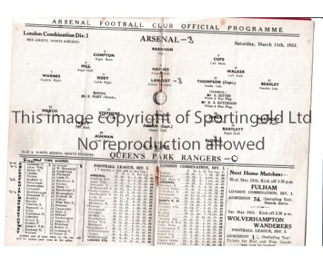 ARSENAL     Home programme for the London Combination match v Queen's Park Rangers 11/3/1933, scores entered.    Generally go