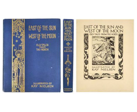NIELSEN, Kay (illustrator) 'East of the Sun and West of the Moon: Old Tales from the North.'  Scarce original illustrated clo