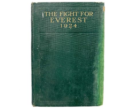 Lieutenant-Colonel E.F. Norton The Fight For Everest 1924 A scarce first-edition presentation copy; with maps and illustratio