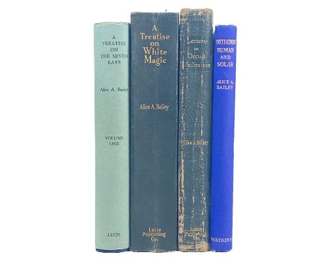 BAILEY, Alice A. Four works. 'A Treatise on White Magic,' first edition, original dark blue cloth with gilt titles, tight tex