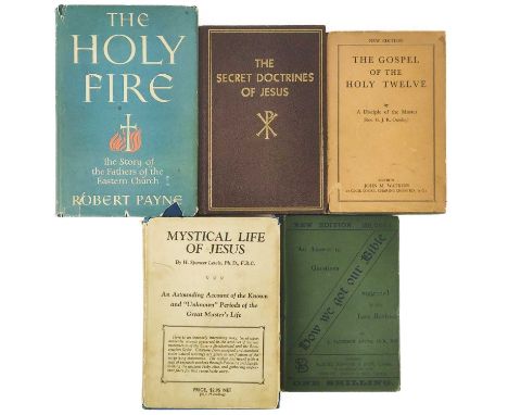 (Rosicrucian and Christianity) Five works. 'The Gospel of the Holy Twelve: Known also as The Gospel of the Perfect Life,' Tra