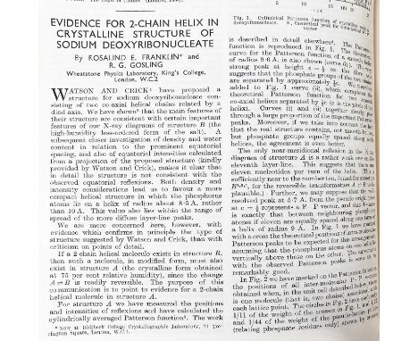 (Genetics)  Rosalind Franklin and RG Gosling Two original papers on the Discovery of DNA.  EVIDENCE FOR 2-CHAIN HELIX IN CRYS