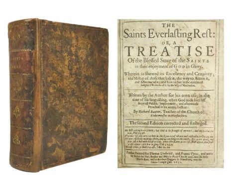 BAXTER, Richard. 'The Saints Everlasting Rest: Or,  Treatise of the Blessed State of the Saints in their enjoyment of God and
