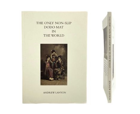 Andrew Lanyon (1947) 'The Only Non-Slip Dodo Mat in the World' Second edition, thin card wraps, colour illustrations througho
