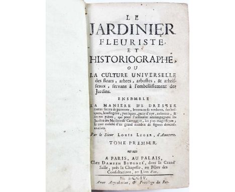 'Le Jardinier Fleuriste et Historiographie,' Tome Premier, full calf with gilt tooled decorations to spine, rubbed and bumped