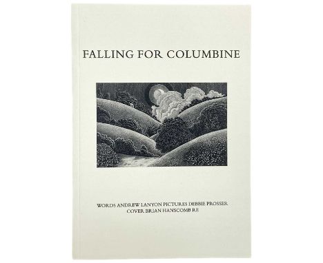 Andrew Lanyon (1947) 'Falling for Columbine' First edition, limited to 100 copies, thin card wraps, illustrated throughout, v