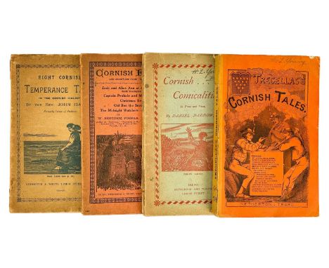 Netherton & Worth (publishers) Four works in the Cornish dialect. I. T. Tregellas. 'Cornish Tales, In Prose and Verse,' origi