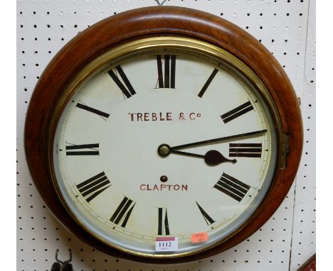 A mahogany circular wall clock, the white enamel dial signed Treble & Co., Clapton, 12" dial