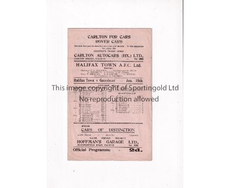 HALIFAX TOWN V GATESHEAD 1946     Programme for the FL Cup Qualifying tie at Halifax 19/1/1946, horizontal fold.    Generally