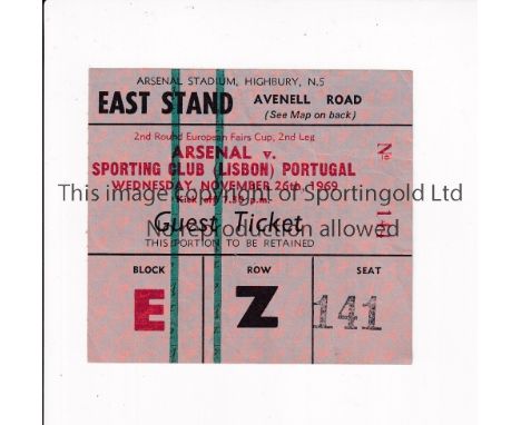 ARSENAL    Ticket for the home Fairs Cup tie v Sporting Lisbon 26/11/1969. Arsenal won the trophy in this season.  Good