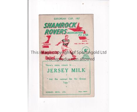 MANCHESTER UNITED      Programme for the away European Cup tie v Shamrock Rovers 25/9/1957.    Good
