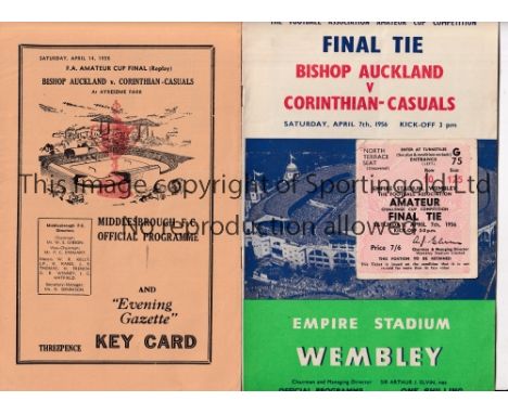 1956 AMATEUR CUP FINAL AND REPLAY     Programme and seat ticket for Bishop Auckland v Corinthian-Casuals at Wembley and Repla