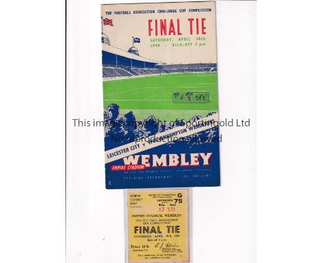 1949 FA CUP FINAL      Programme and seat ticket for Wolves v Leicester City. Ticket has slight ageing marks.    Generally go