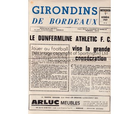 BORDEAUX V DUNFERMLINE ATHLETIC 1969     Programme for the Fairs Cup tie in Bordeaux 1/10/1969, horizontal fold and very slig