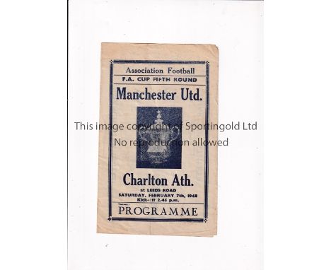 MANCHESTER UNITED     Pirate programme, issued by Buick, for the home FA Cup tie v Charlton Athletic 7/2/1948, which played a
