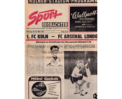 ARSENAL      Scarce programme for the away Fairs Cup Quarter-Final match v. 1FC Koln in Cologne 23/3/1971 in Arsenal's first 