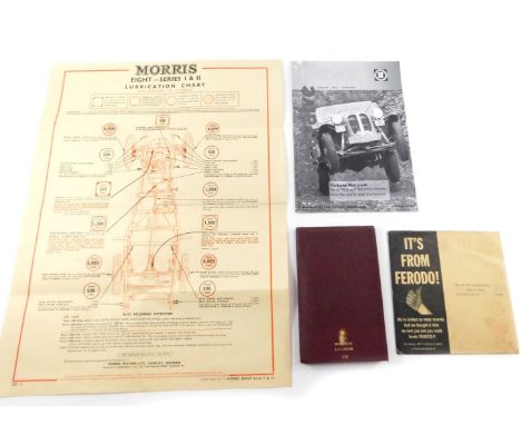 A Morris 8 - Series I &amp; II Lubrication chart, Ferodo 45rpm single 'Right First Time', Motorine Log Book, and an issue of 