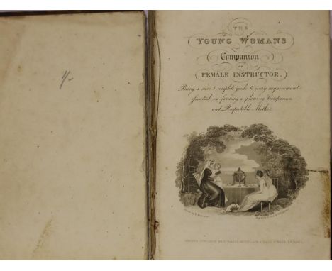 The Young Womans; Companion or Female Instructor, c1826 published G Vurtue, Liverpool, Leather bound, Binding in poor conditi
