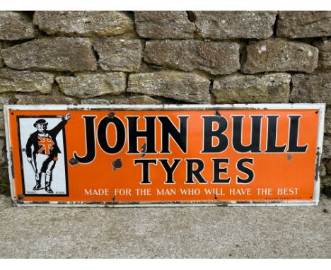 A John Bull Tyres 'Made for the man who will have the best' embossed enamel advertising sign, 48 x 16".