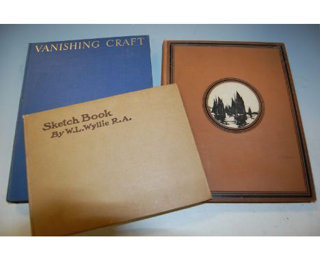 WYLLIE W.L., Sketch Book, London 1908, oblong 8vo, cloth; WOOD W. and WILKINSON C.A. (woodcuts), Fishing Boats and Barges... 