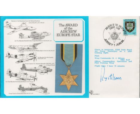 Wg Cdr R. J Milson MBE Signed The Award of the Aircrew Europe Star FDC With Jersey Stamp and PM.  Good condition. All autogra