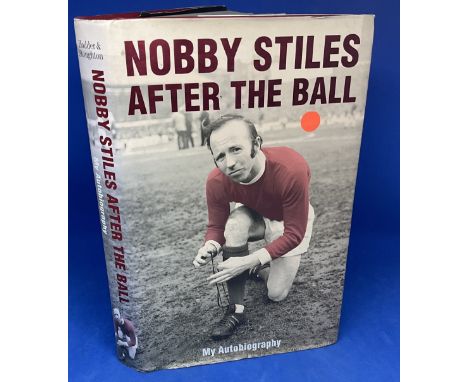 Football Nobby Stiles Signed in his own Autobiography first edition 2003 Hardback Book. Signed on title page, Dedicated.  Goo