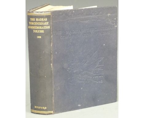 [India] The Madras Tercentenary Commemoration Volume published on the 4th August 1939 for the Madras Tercentenary Celebration