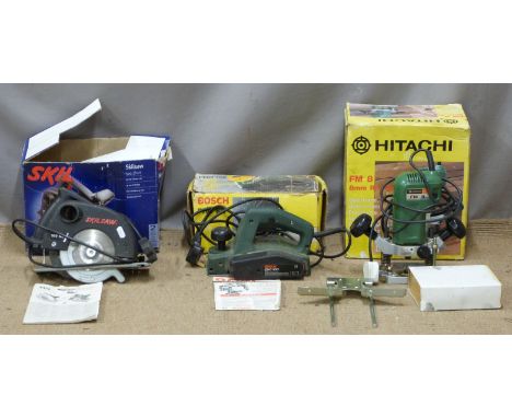 Hitachi FM8 router, Bosch sander and a Skil saw