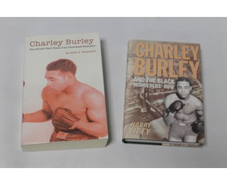 BOXING BOOKS - HARRY OTTY - 'CHARLIE BURLEY AND THE BLACK MURDERERS' ROW', signed limited edition 64/300 together with Allen 