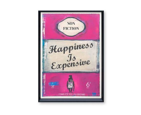 James McQueen (British 1977-), 'Happiness Is Expensive', 2022, mixed media, archival pigment and silkscreen on 410gsm Somerse