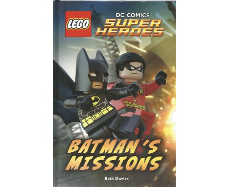 Lego DC Comics Super Heroes Batman Missions hardback book signed inside by Batman Adam West and Robin Burt Ward. William West