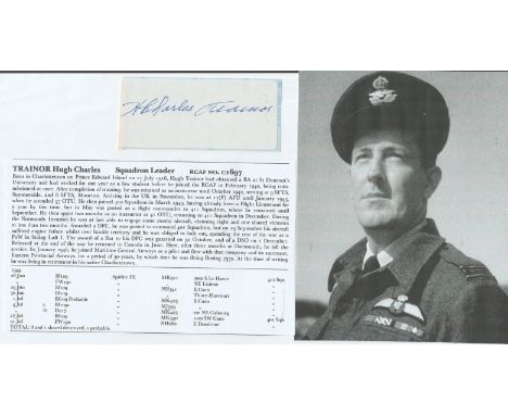 WW2 Signature of Canadian Squadron Leader Hugh Charles Trainor DSO DFC* 1944 ace with 8 confirmed victories during the Norman