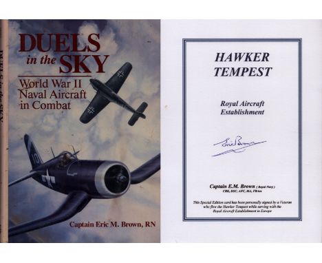 WW2 ace Capt Eric Winkle Brown DSO DFC signed hardback Book Duels in the Sky. WW2 Capt Eric Winkle Brown DFC AFC signed scarc
