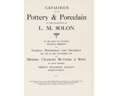 NO RESERVE Ceramics.- Solon (Louis M.) [Sale Catalogue] Catalogue of the Pottery &amp; Porcelain in the Collection, limited e