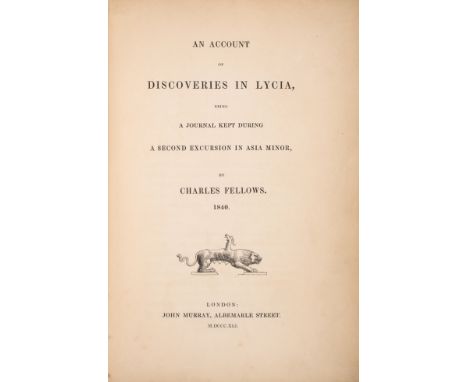 Fellows (Charles) An Account of Discoveries in Lycia, first edition,&nbsp;lithograph frontispiece, maps and plates, previous 