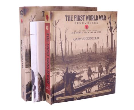 "The First World War Remembered", Gary Sheffield, produced in association with the Imperial War Museums, containing 30 facsim