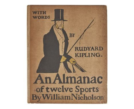 NICHOLSON, WILLIAMAN ALMANAC OF TWELVE SPORTS. [LONDON: WILLIAM HEINEMANN, 1898]First edition, 4to, 12 coloured illustrations